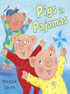 Cover image for Pigs in Pajamas